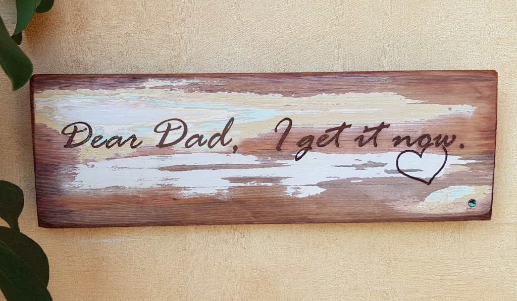 Father's Day Gift. Laser engraved message to Dad on a Recycled Rimu Wall Art